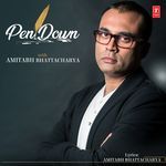 Pen Down With Amitabh Bhattacharya - Yashita Sharma Song Download